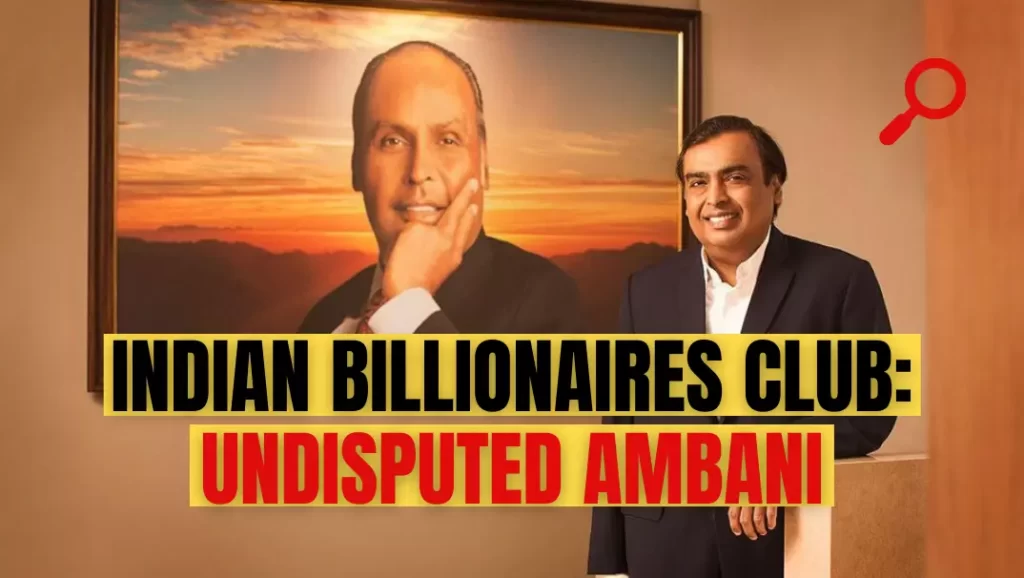 Indian Billionaires Club: भारत में अरबपतियों की संख्या बढ़कर 126 हुई, रिलायंस इंडस्ट्रीज के मुकेश अंबानी शीर्ष पर