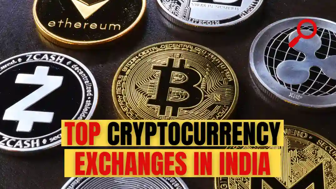 Top Cryptocurrency Exchanges in India | भारत में सबसे सस्ते क्रिप्टोक्यूरेंसी एक्सचेंज।