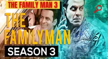 The Family Man Season 3: रिलीज़ डेट, पूरी कास्ट, कहानी, यह कब आ रहा है?