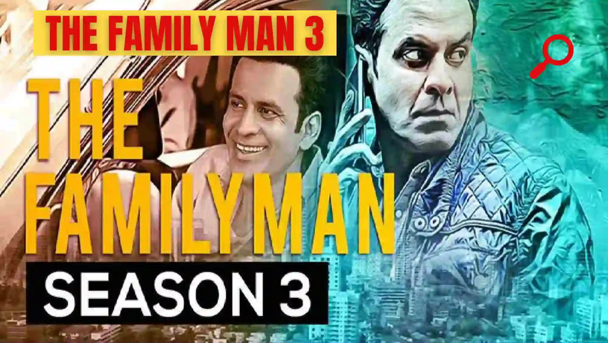 The Family Man Season 3: रिलीज़ डेट, पूरी कास्ट, कहानी, यह कब आ रहा है?